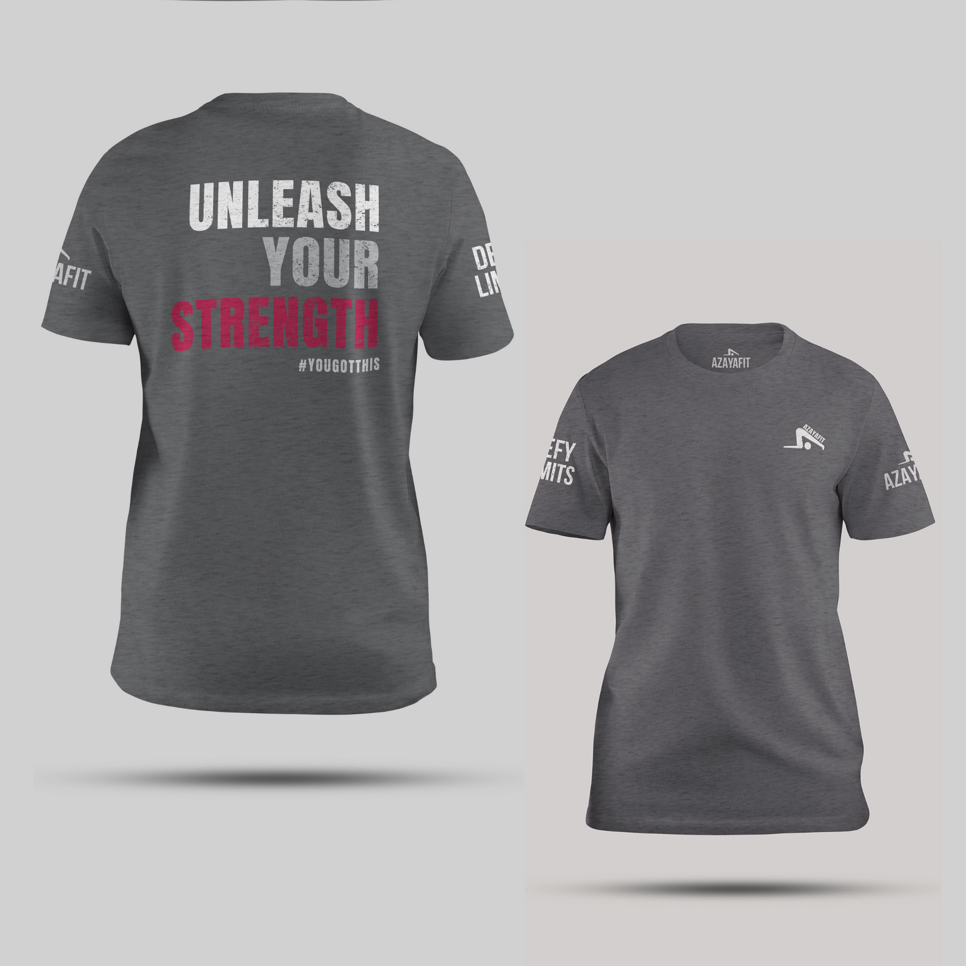 grey t-shirt with unleash your strength text and branding on a light gray background