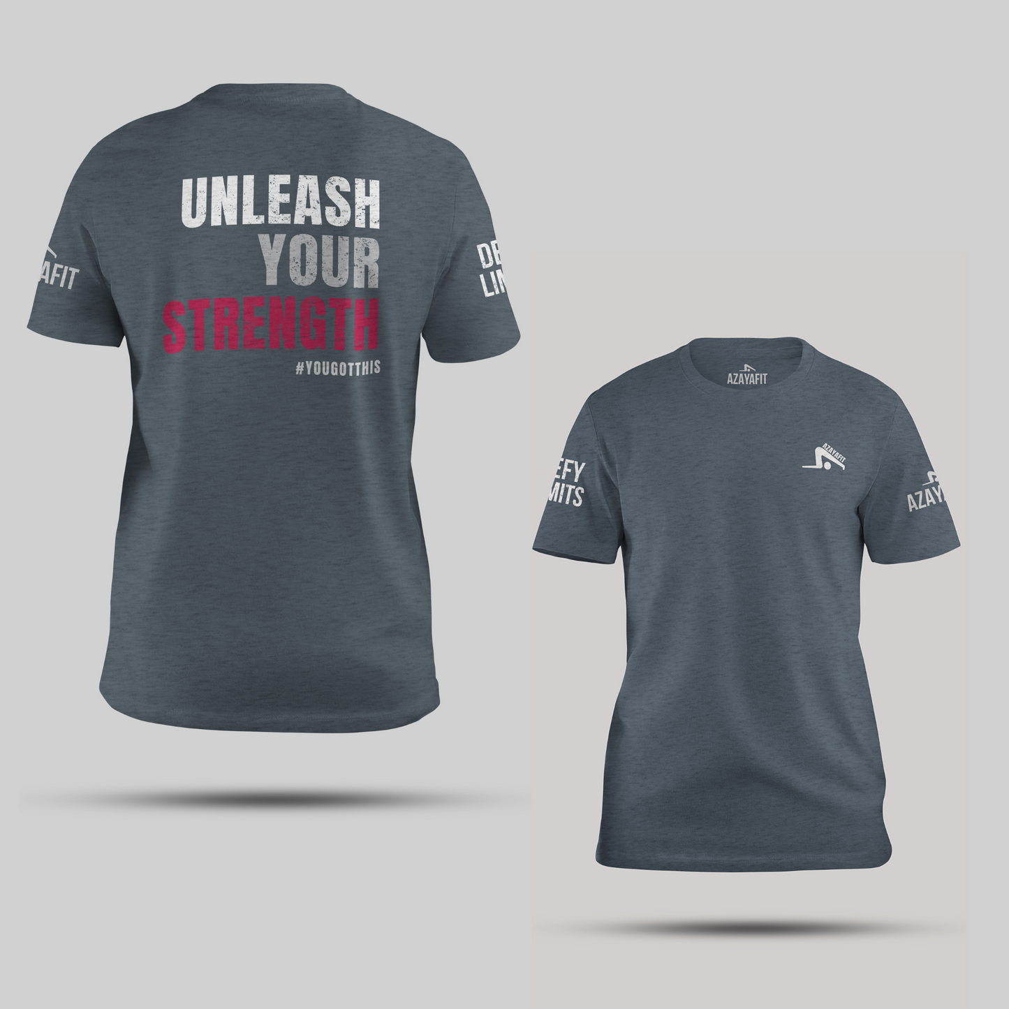 slate t-shirt with unleash your strength text and branding on a light gray background