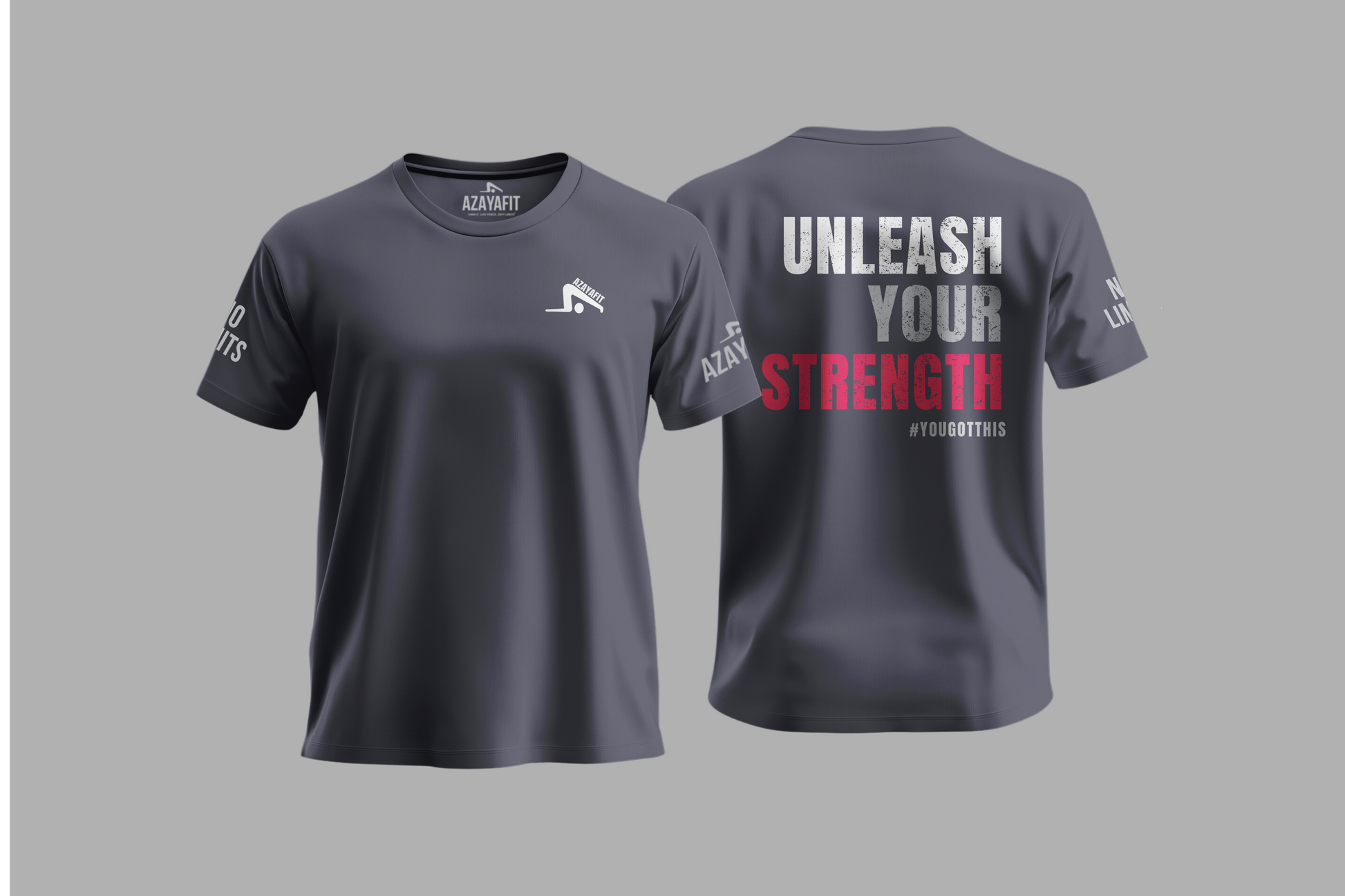 Gray t-shirt with 'Unleash Your Strength' text on a gray background