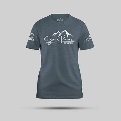 Slate t-shirt with the text your power is within and mountain graphic on a gray background